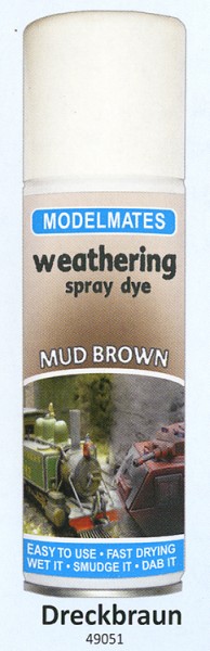 Modelmates Weathering-Spray Schmutzigbraun (mud brown)