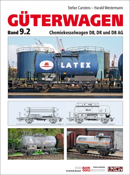 Güterwagen, Band 9.2 – Chemiekesselwagen DB, DR und DB AG